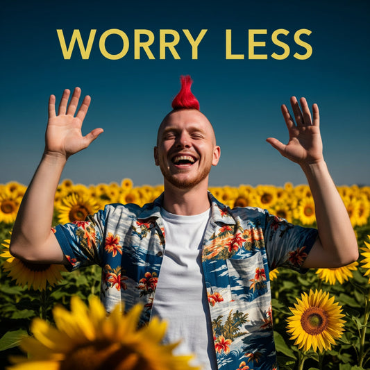Worry Less - Vegas Custom Creations