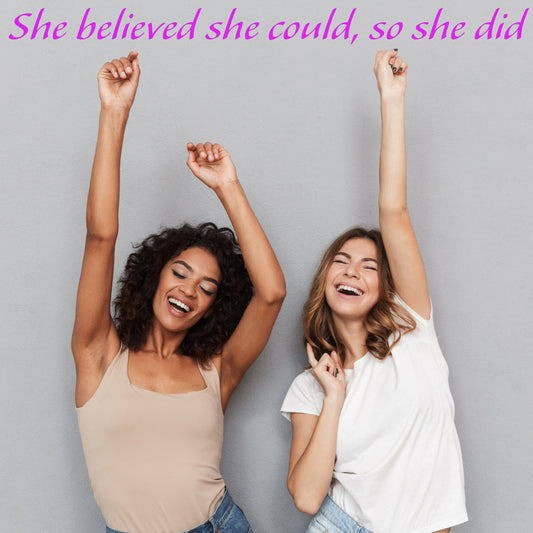 She believed she could, so she did - Vegas Custom Creations