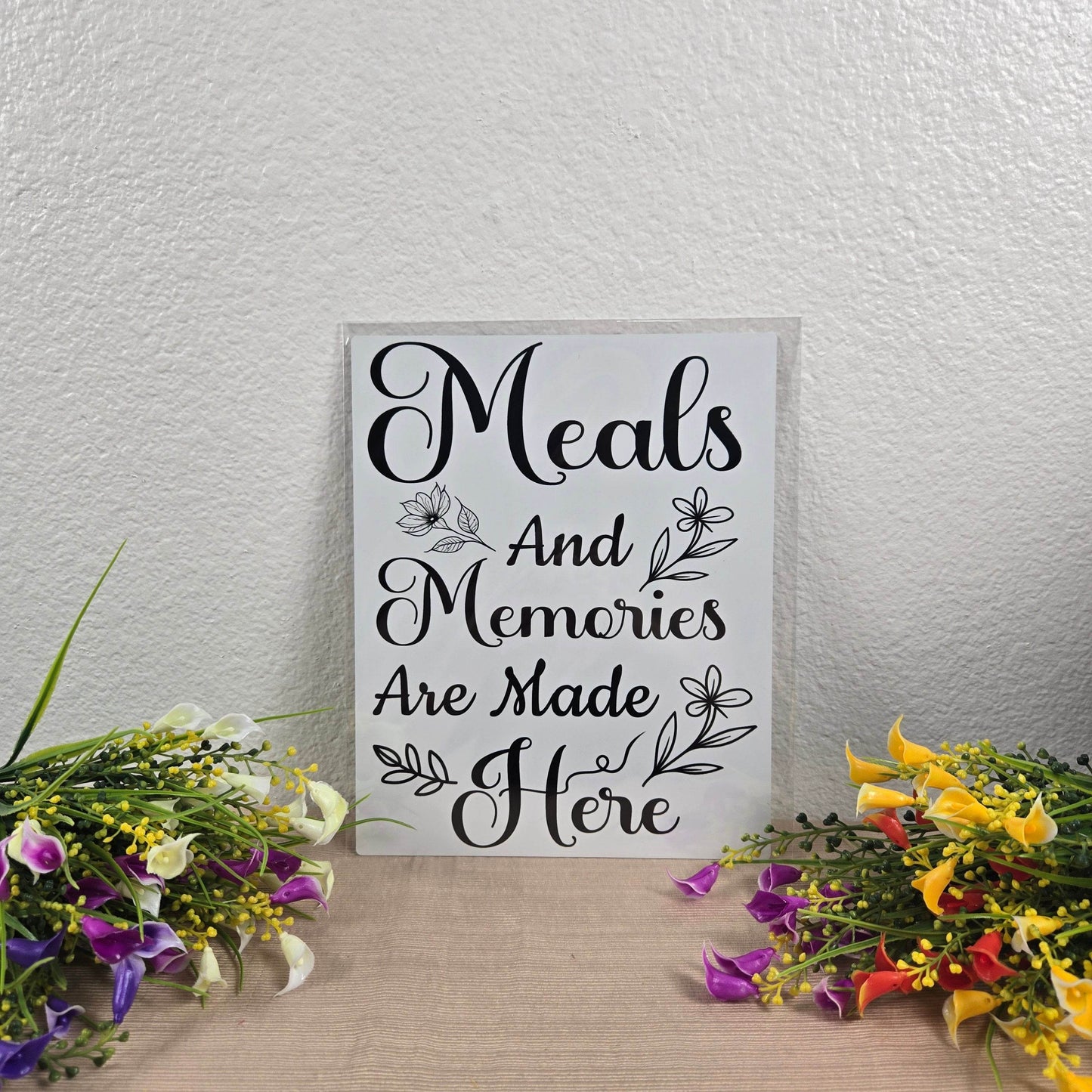Meals and Memories are Made Here Aluminum Sign 8x10 - Vegas Custom Creations