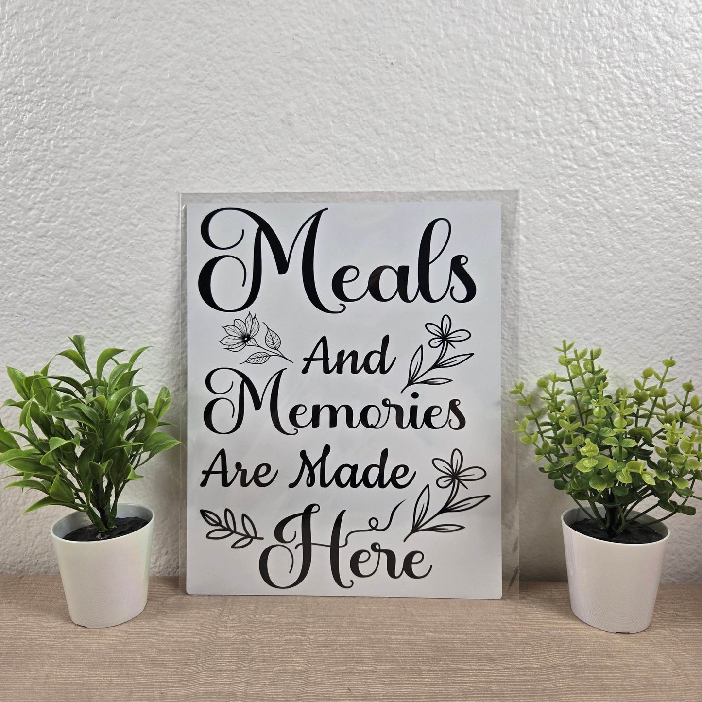 Meals and Memories are Made Here Aluminum Sign 8x10 - Vegas Custom Creations