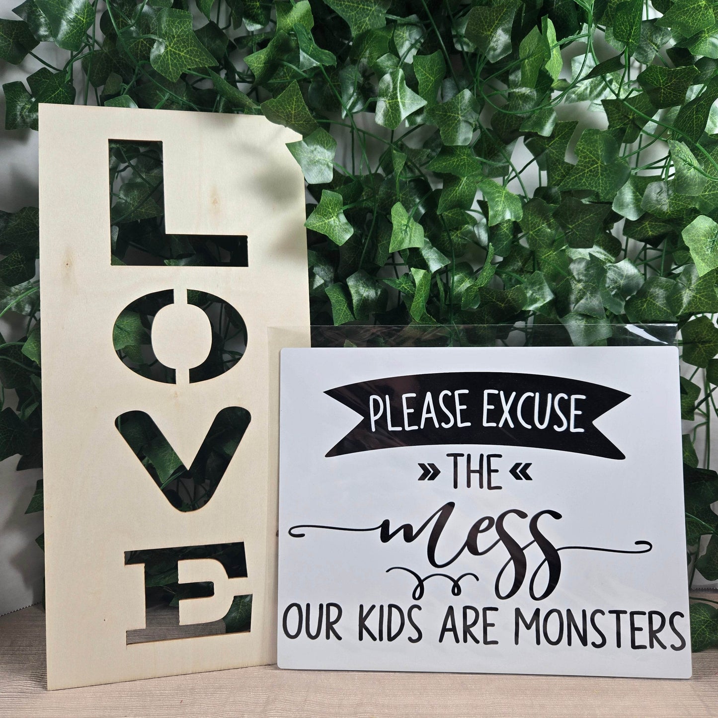 Please Excuse the Mess, Our Kids are Monsters Aluminum Sign 8x10 - Vegas Custom Creations