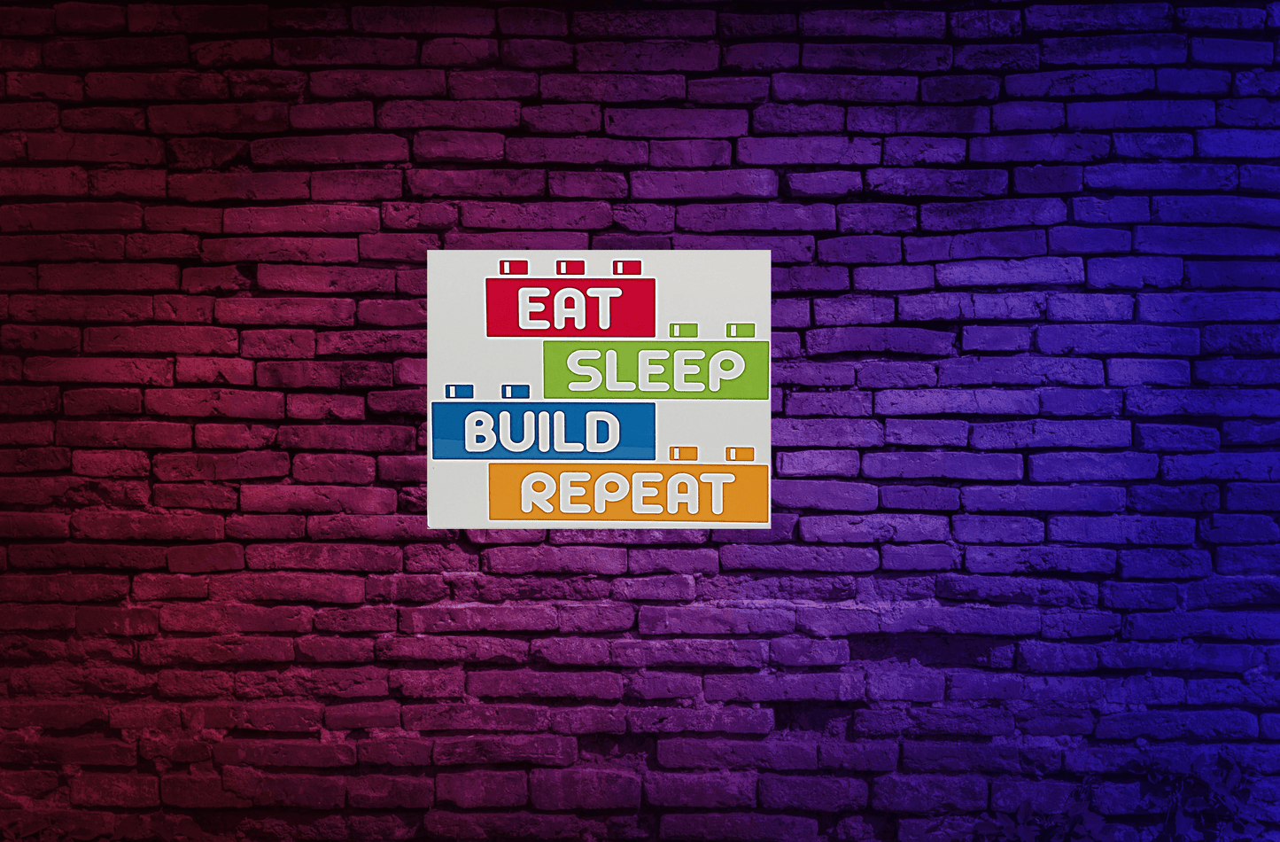 Eat, Sleep, Build, Repeat Lego Themed Aluminum Sign 8x10 - Vegas Custom Creations