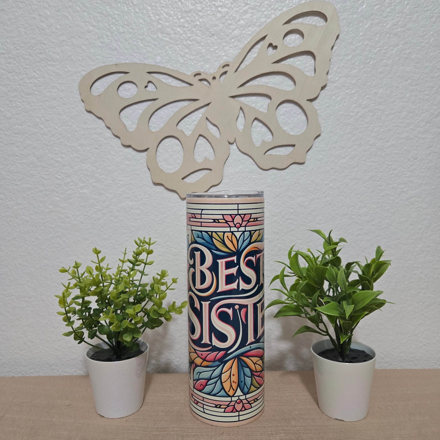 Best Sister Tumbler - Vegas Custom Creations