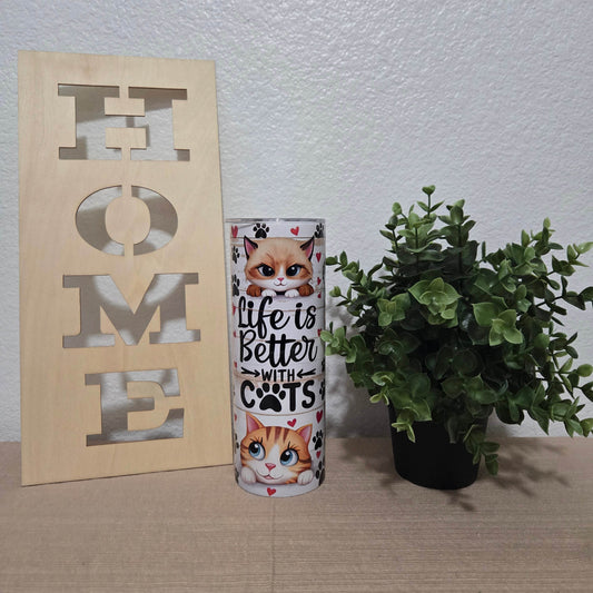 Life is Better with Cats Tumbler - Vegas Custom Creations