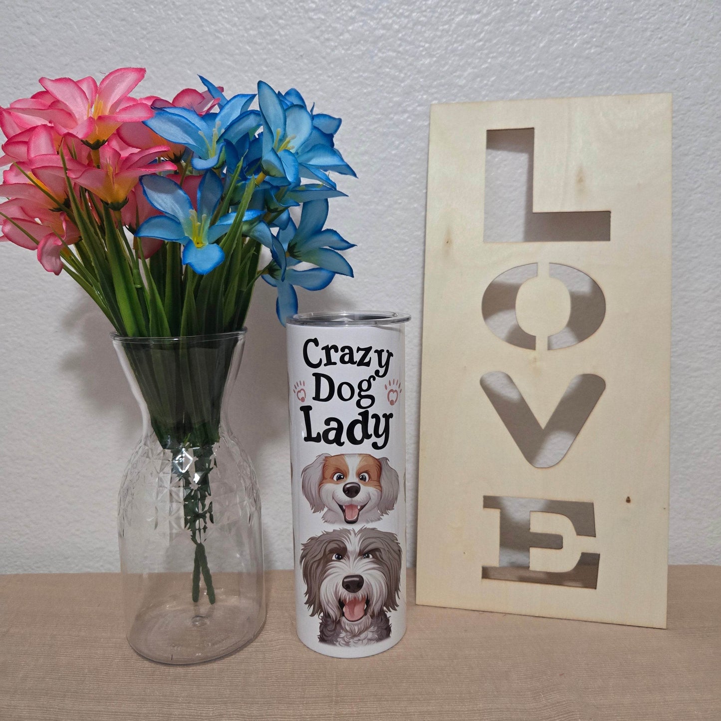 Crazy Dog Lady Tumbler - Vegas Custom Creations