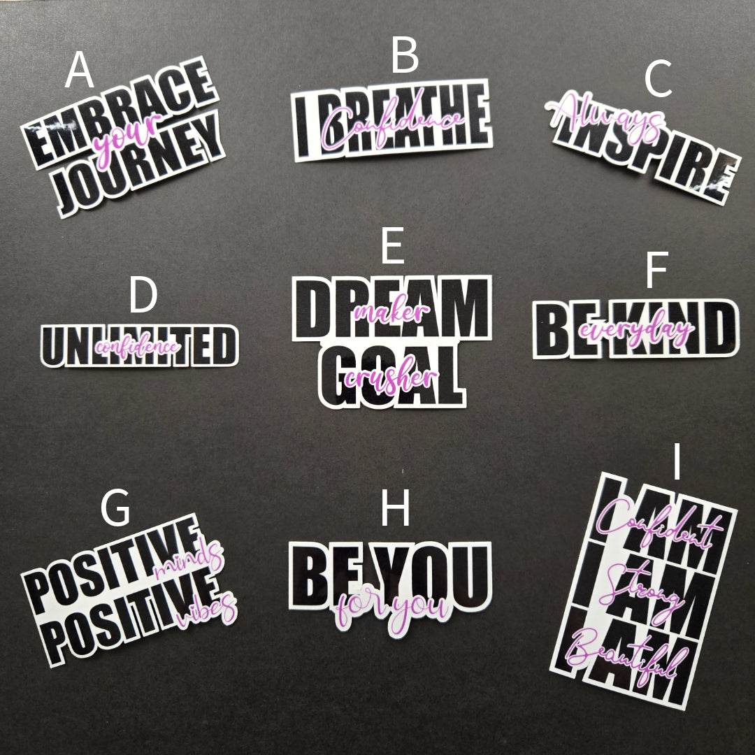 Cute Inspirational Stickers - Vegas Custom Creations