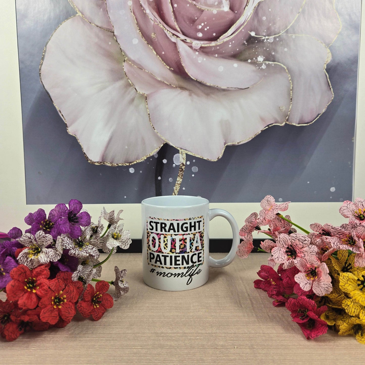 Straight Outta Patience #Mom Life Mug - Vegas Custom Creations