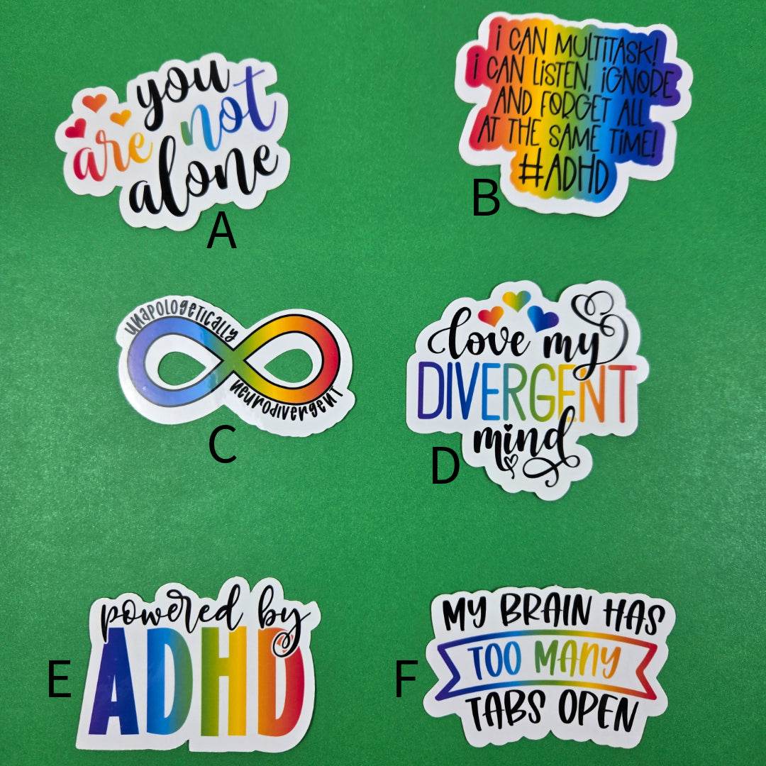 Cute and Funny Neurodivergent Stickers - Vegas Custom Creations