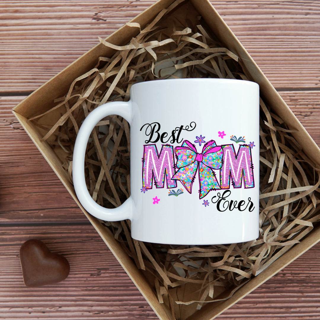 Best Mom Ever 11oz or 15oz Coffee Mug - Vegas Custom Creations