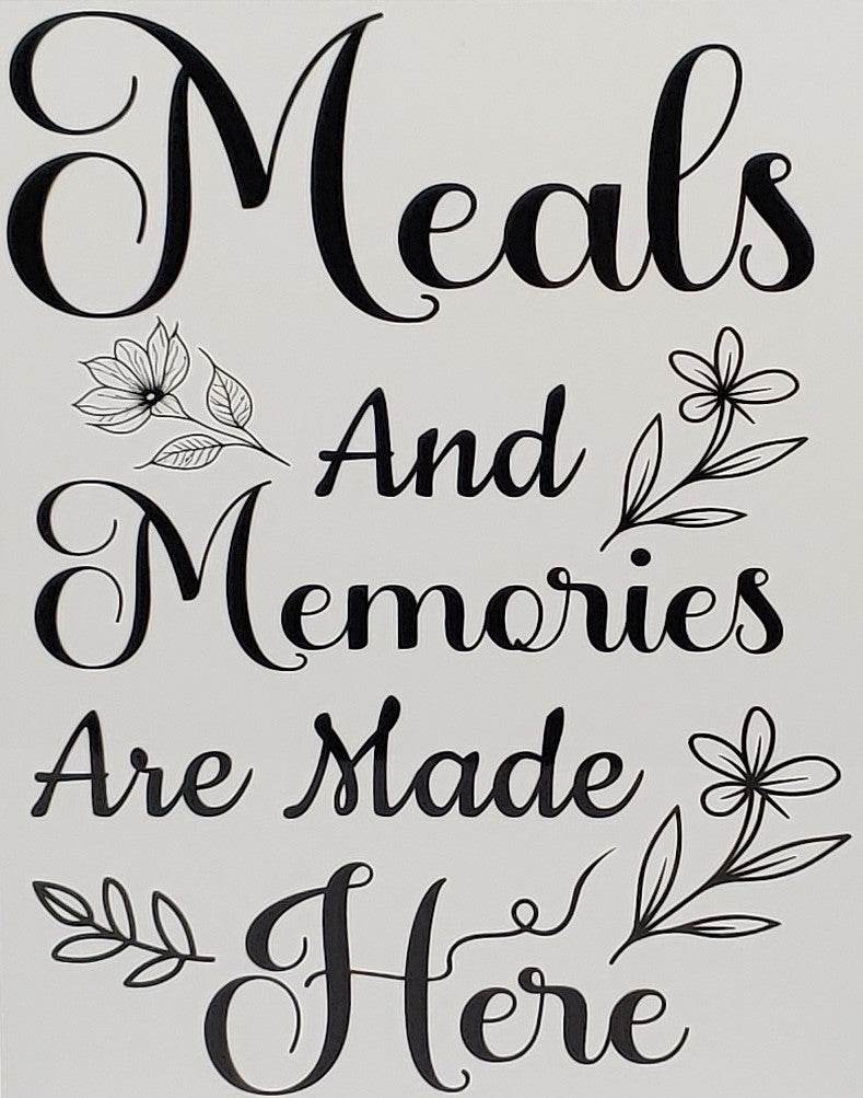Meals and Memories are Made Here Aluminum Sign 8x10 - Vegas Custom Creations
