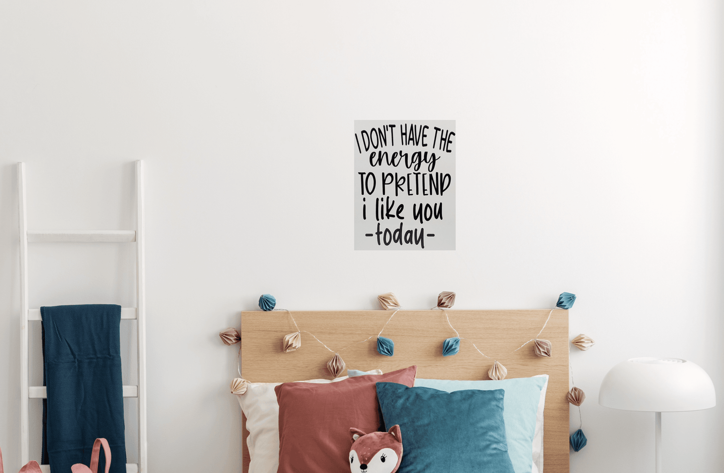 I don't have the Energy to pretend I like you today Aluminum Sign 8x10 - Vegas Custom Creations