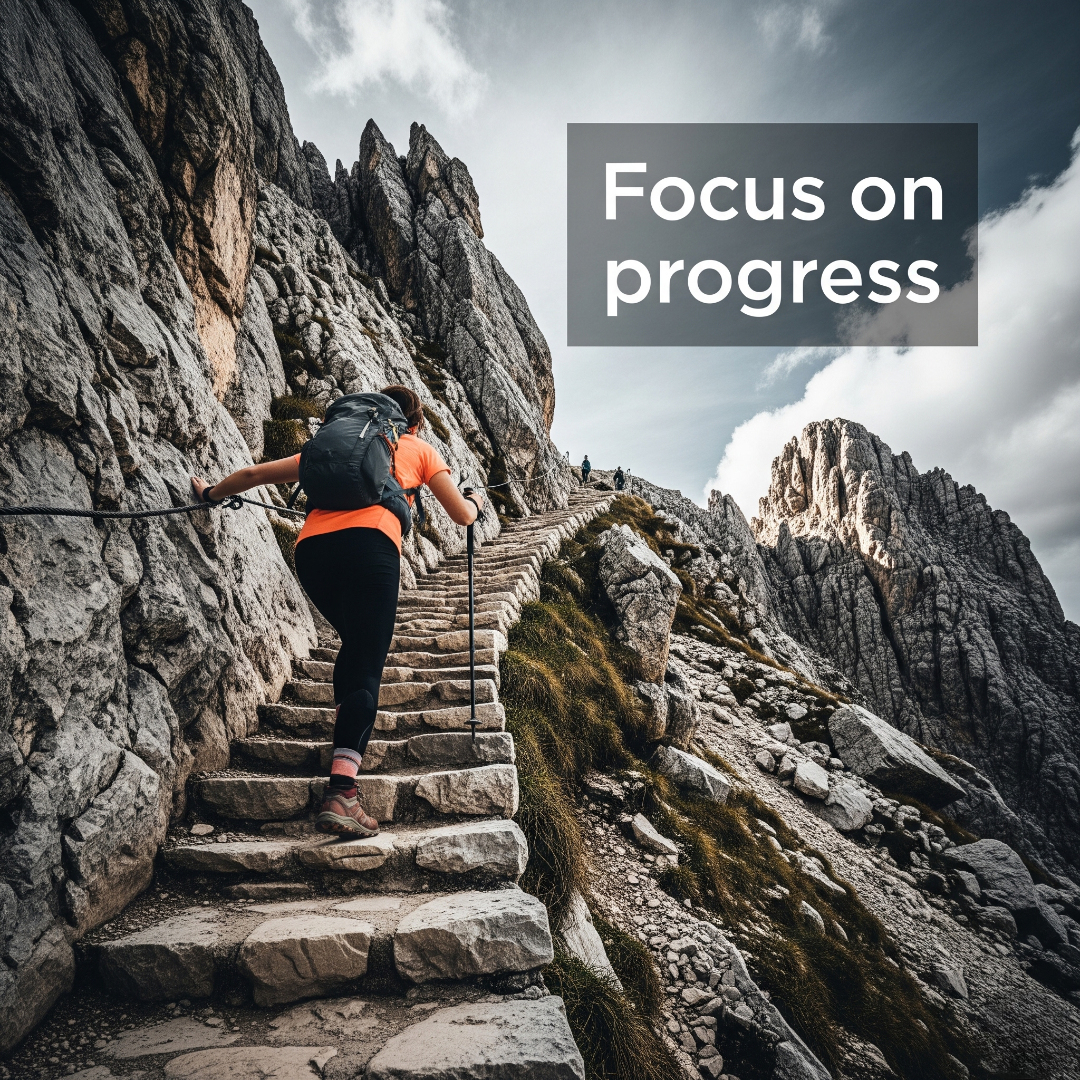Focus on progress