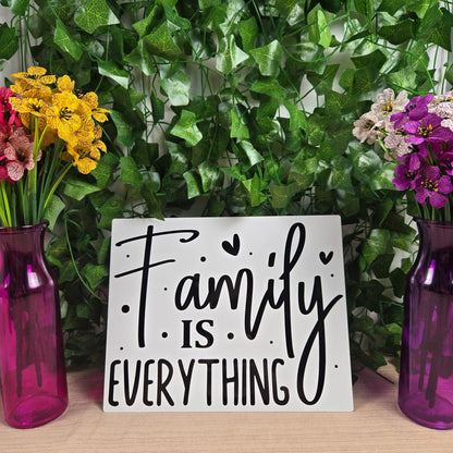 Family is Everything 8x10 Metal Sign - Vegas Custom Creations