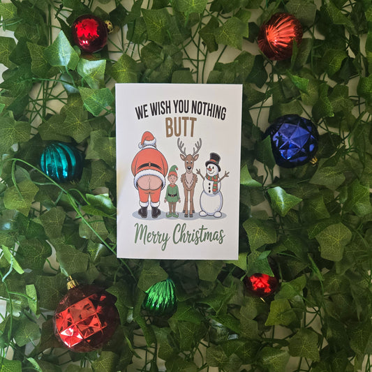 We Wish You Nothing Butt Christmas Card