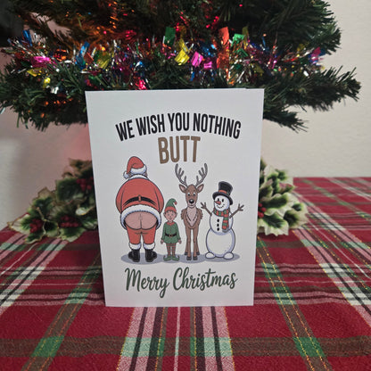We Wish You Nothing Butt Christmas Card