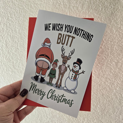 We Wish You Nothing Butt Christmas Card