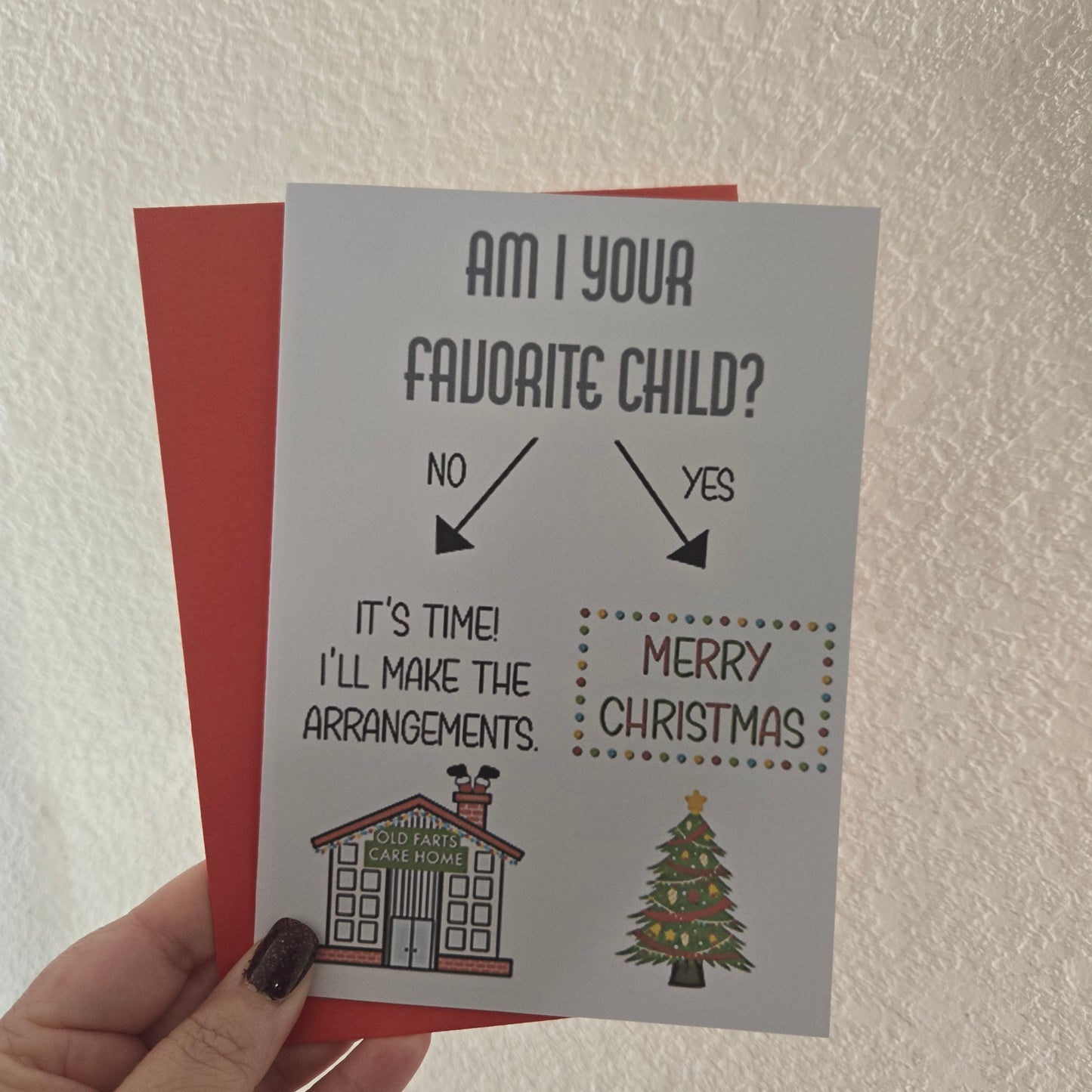 Am I Your Favorite Child Christmas Card