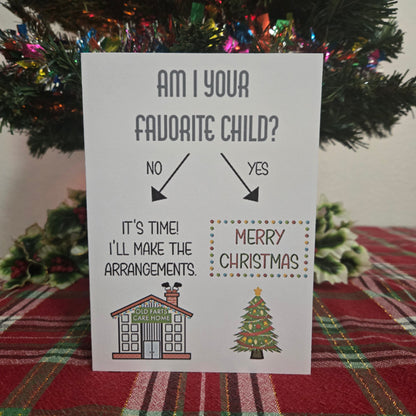 Am I Your Favorite Child Christmas Card
