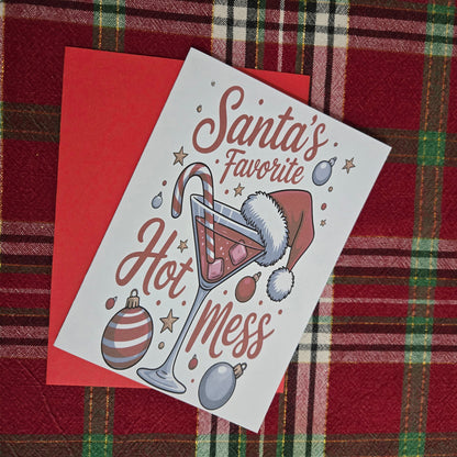 Santa's Favorite Hot Mess Christmas Card