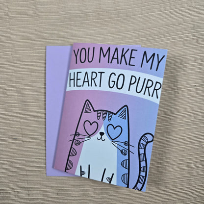 You Make My Heart Go Purr Card