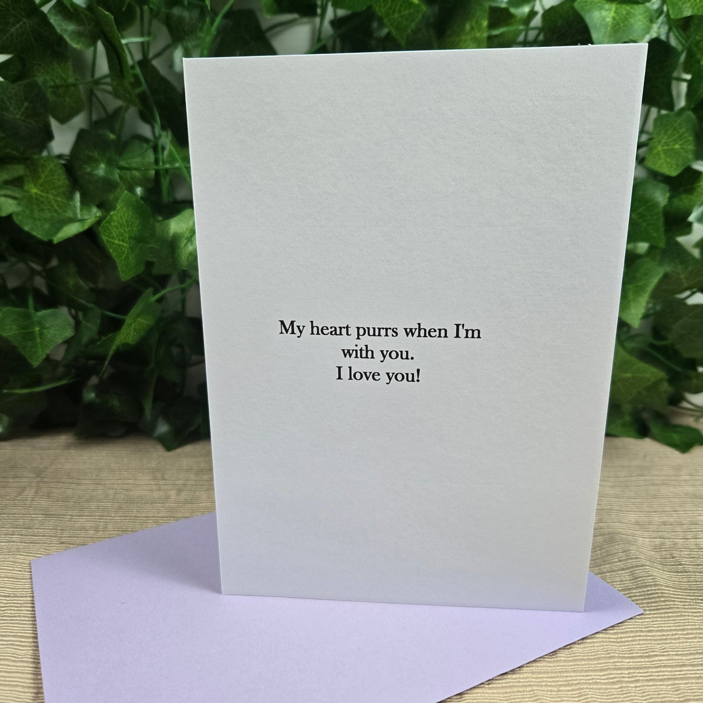 You Make My Heart Go Purr Card