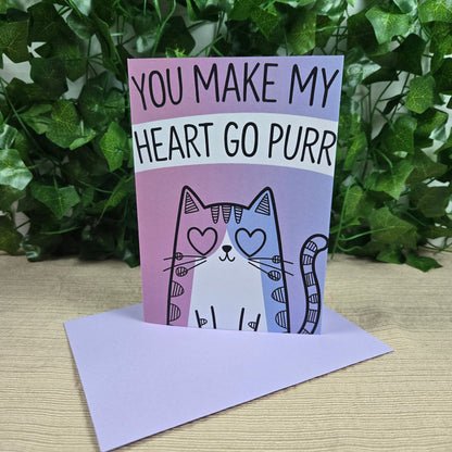 You Make My Heart Go Purr Card