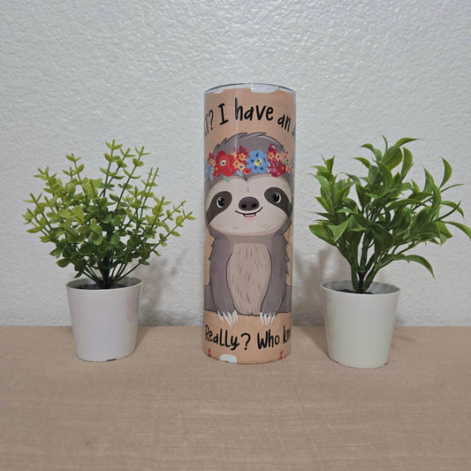Sloth with Attitude Tumbler - Vegas Custom Creations