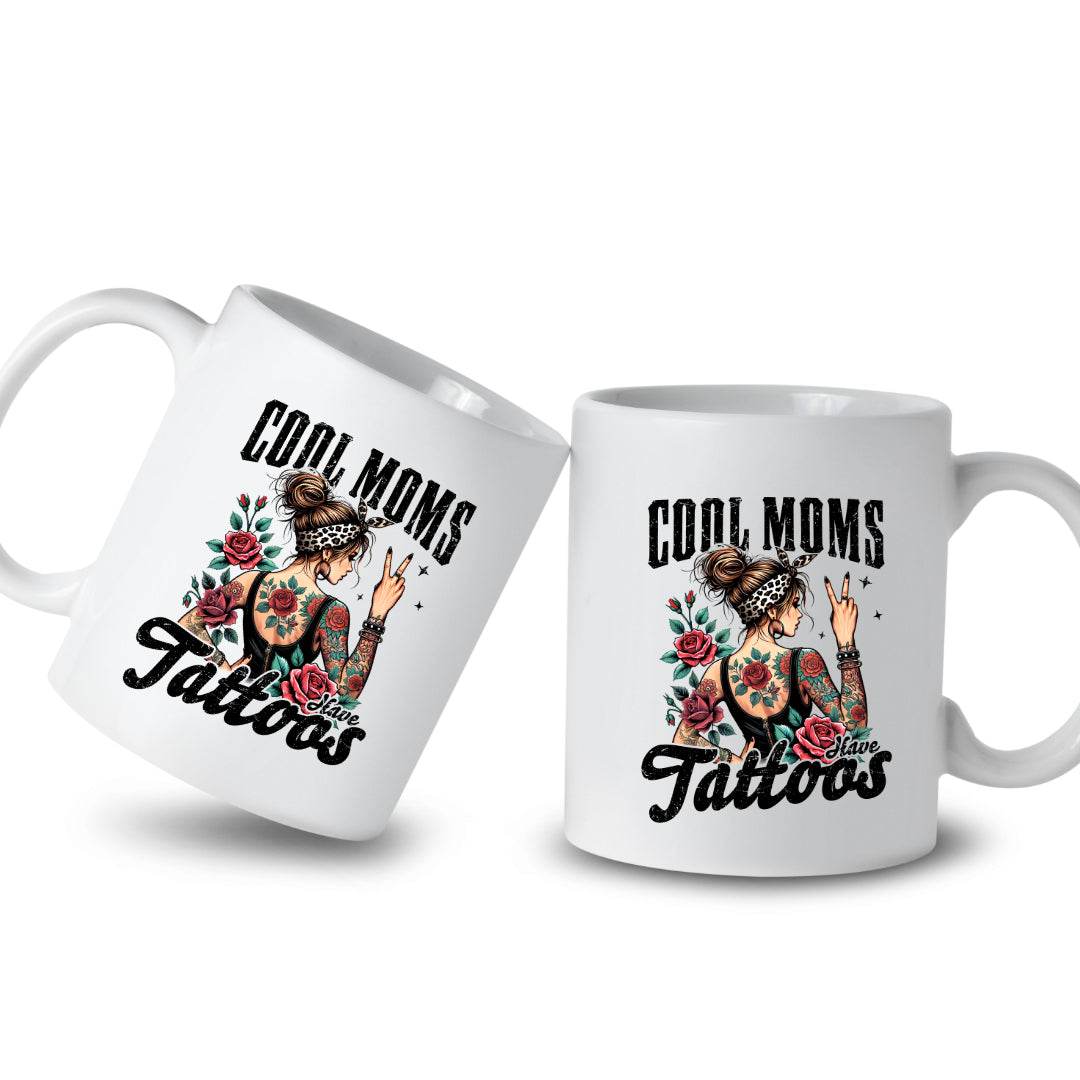 Cool Moms Have Tattoos 11oz or 15oz Coffee Mug - Vegas Custom Creations