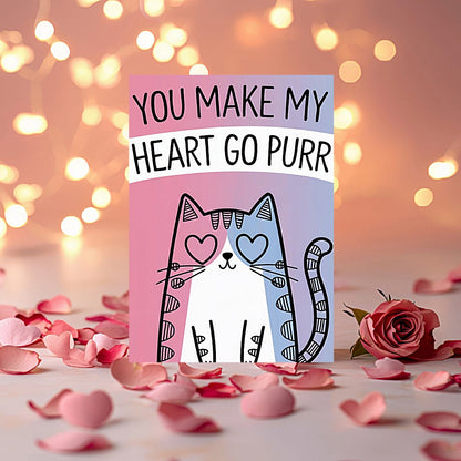 You Make My Heart Go Purr Card