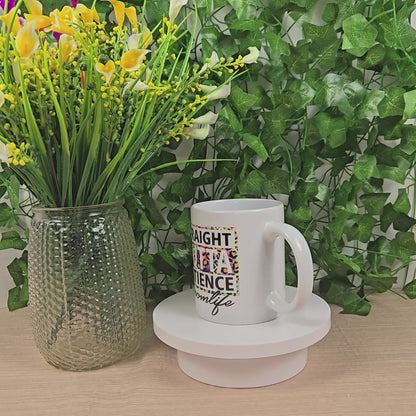 Straight Outta Patience #Mom Life Mug