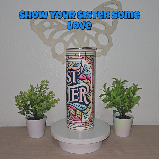 Best Sister Tumbler